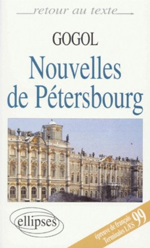 Gogol, Nouvelles de Pétersbourg - Collectif