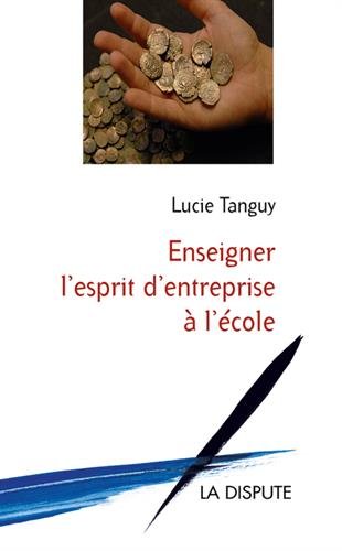 Enseigner l'esprit d'entreprise à l'école