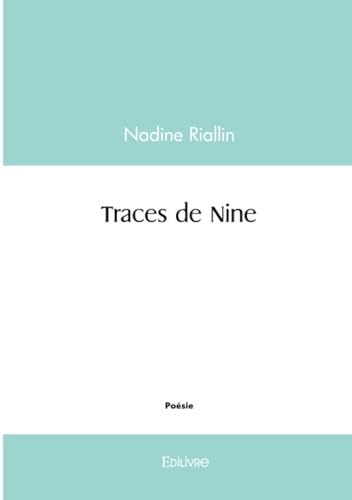 Traces de Nine