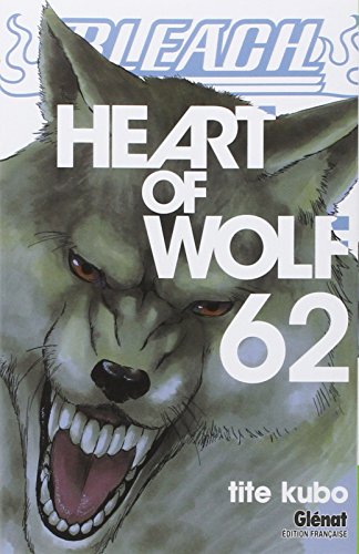 Bleach - Tome 62 - Heart of wolf