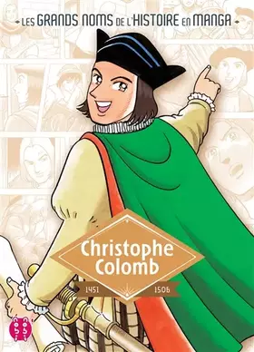 Christophe Colomb: 1451-1506