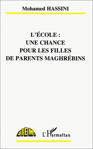 L'école: une chance pour les filles de parents maghrébins
