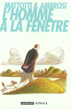 L' homme a la fenetre