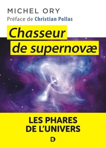 Chasseur de supernovae: les phares de l'univers