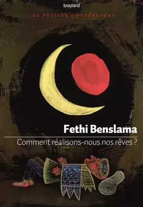 Comment réalisons-nous nos rêves?