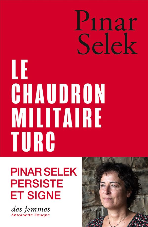 Le chaudron militaire turc: un exemple de production de la violence masculine