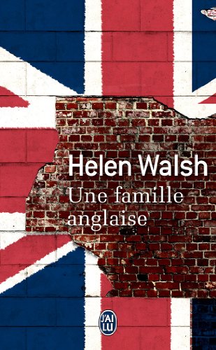 Une famille anglaise - Helen Walsh, Cécile Chartres