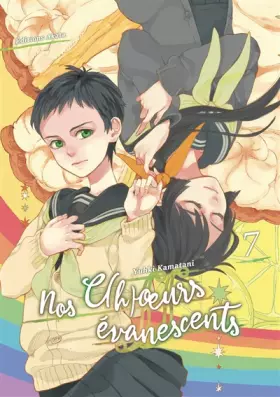Nos c(h)oeurs évanescents Tome 7
