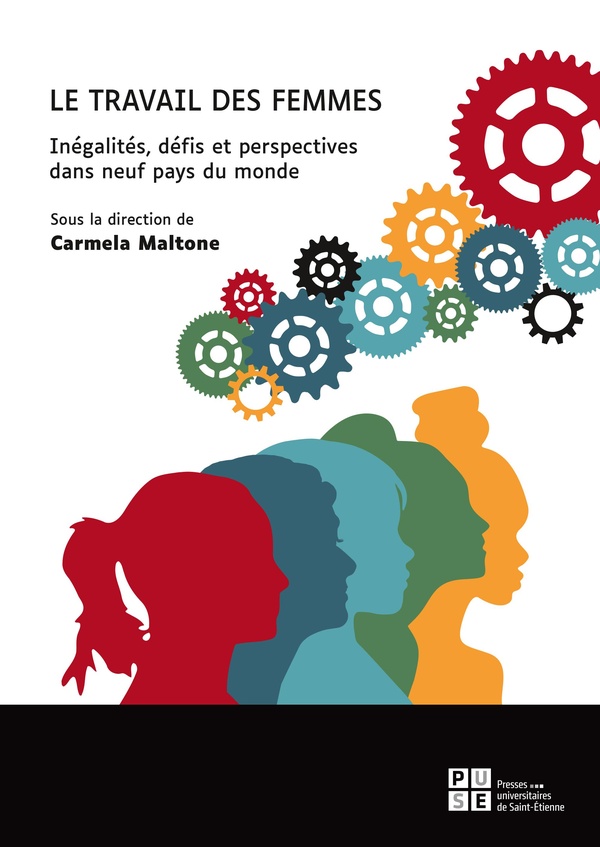 Le travail des femmes: Inégalités, défis et perspectives dans neuf pays du monde