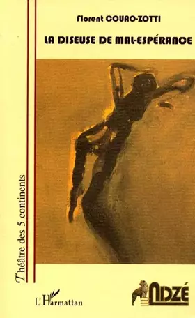 LA DISEUSE DE MAL-ESPÉRANCE