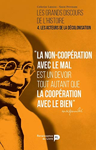 Les acteurs de la décolonisation