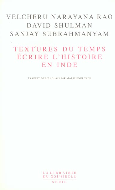 Textures du temps: ecrire l'histoire en inde