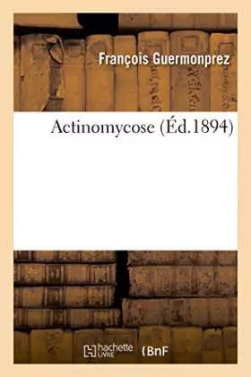 Actinomycose