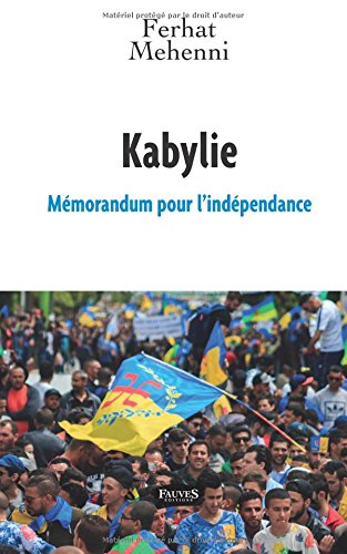 Kabylie - mémorandum pour l'indépendance