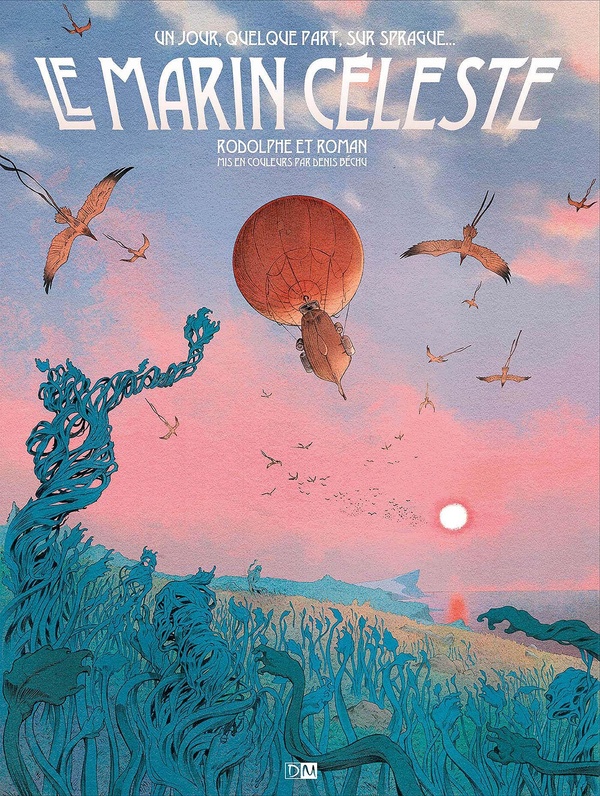 Le marin céleste: un jour, quelque part, sur Sprague...