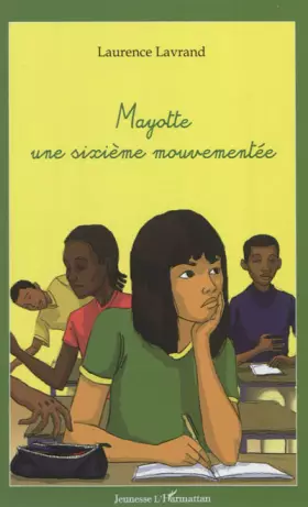 Mayotte - une sixième mouvementée