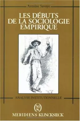 Les Débuts de la sociologie empirique