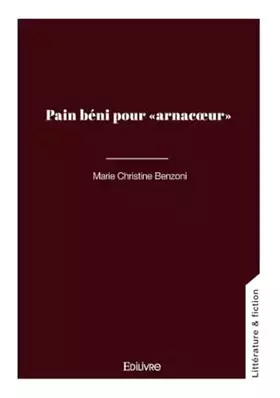 Pain béni pour "arnacoeur"