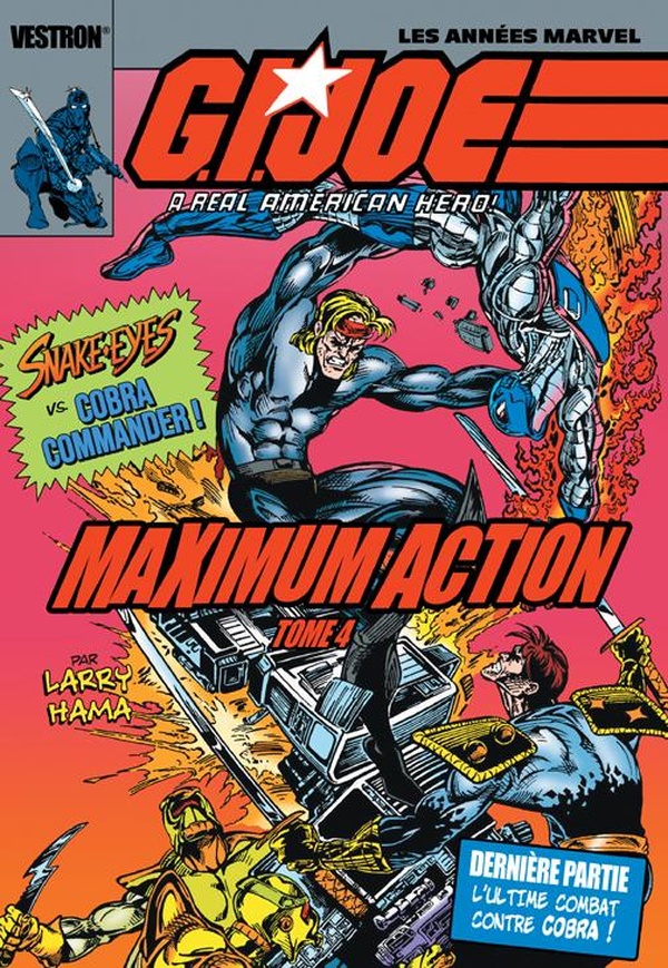 G.I. JOE, a real american hero: maximum action Tome 4: Snake-Eyes vs. Cobra Commander