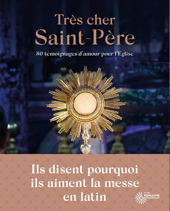 Très cher saint Père: 80 témoignages d'amour pour l'Église
