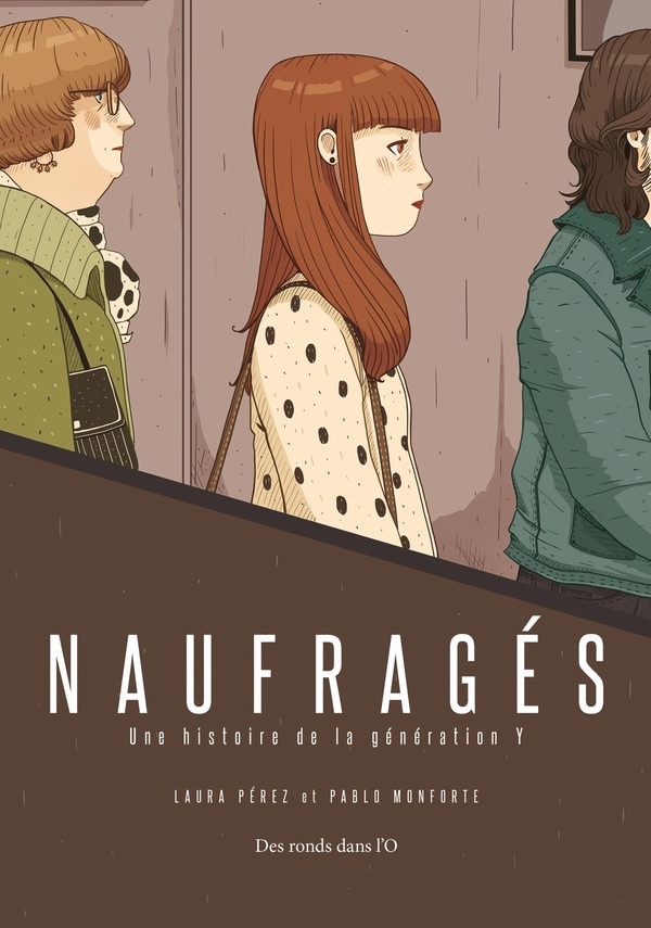 Naufragés - une histoire de la génération Y