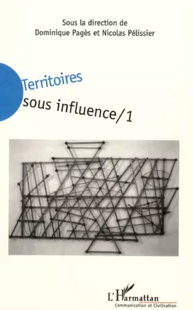 Territoires sous influence - vol01 - tome 1