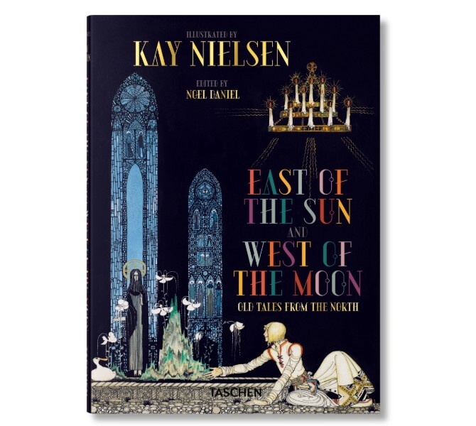 Kay Nielsen. East of the Sun and West of the Moon (anglais)