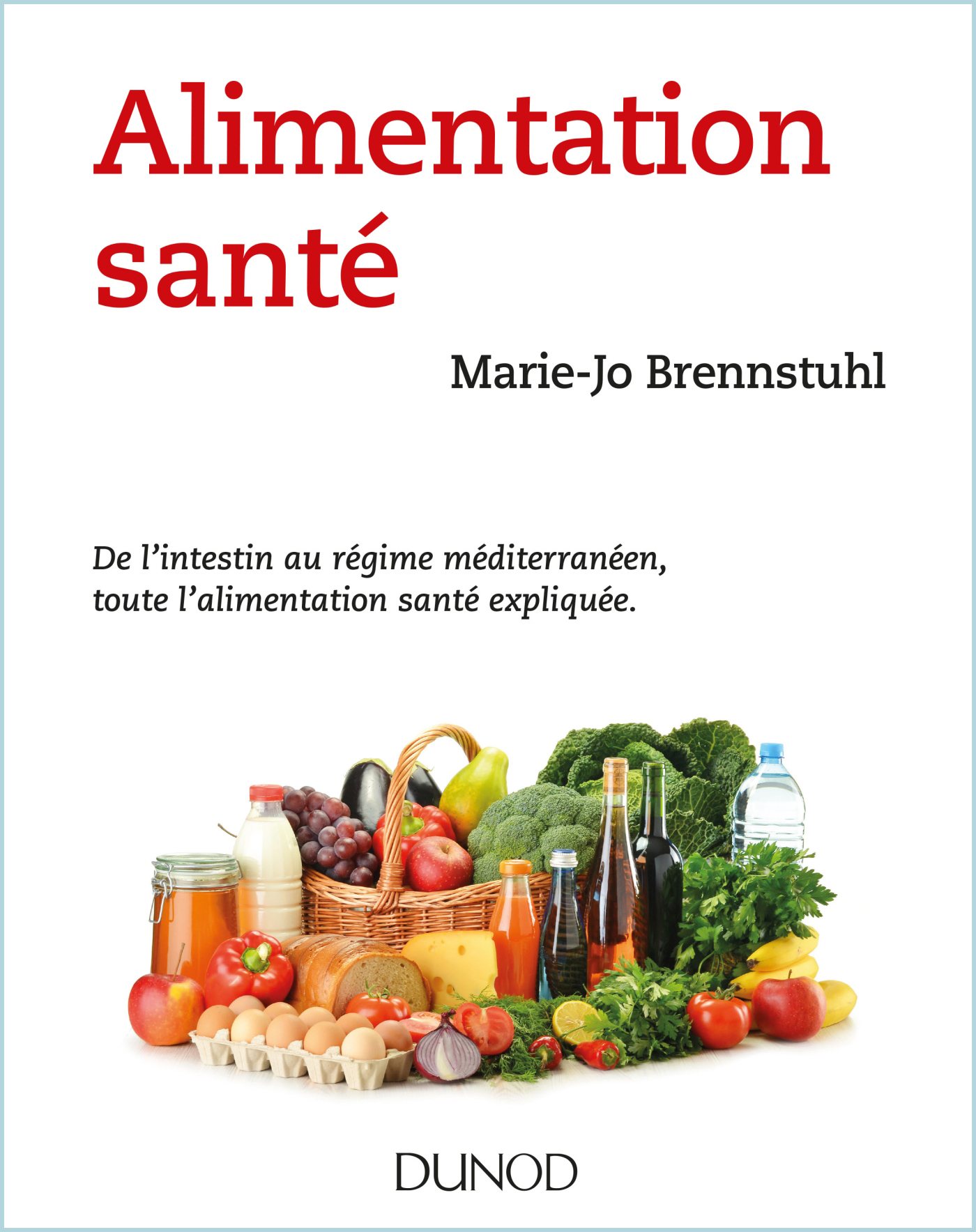 Alimentation santé - De l'intestin au régime méditerranéen, toute l'alimentation santé expliquée. - De l'intestin au régime méditerranéen, toute l'alimentation santé expliquée.
