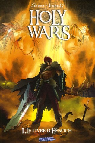 Holy wars Tome 1 - le livre d'hénoch