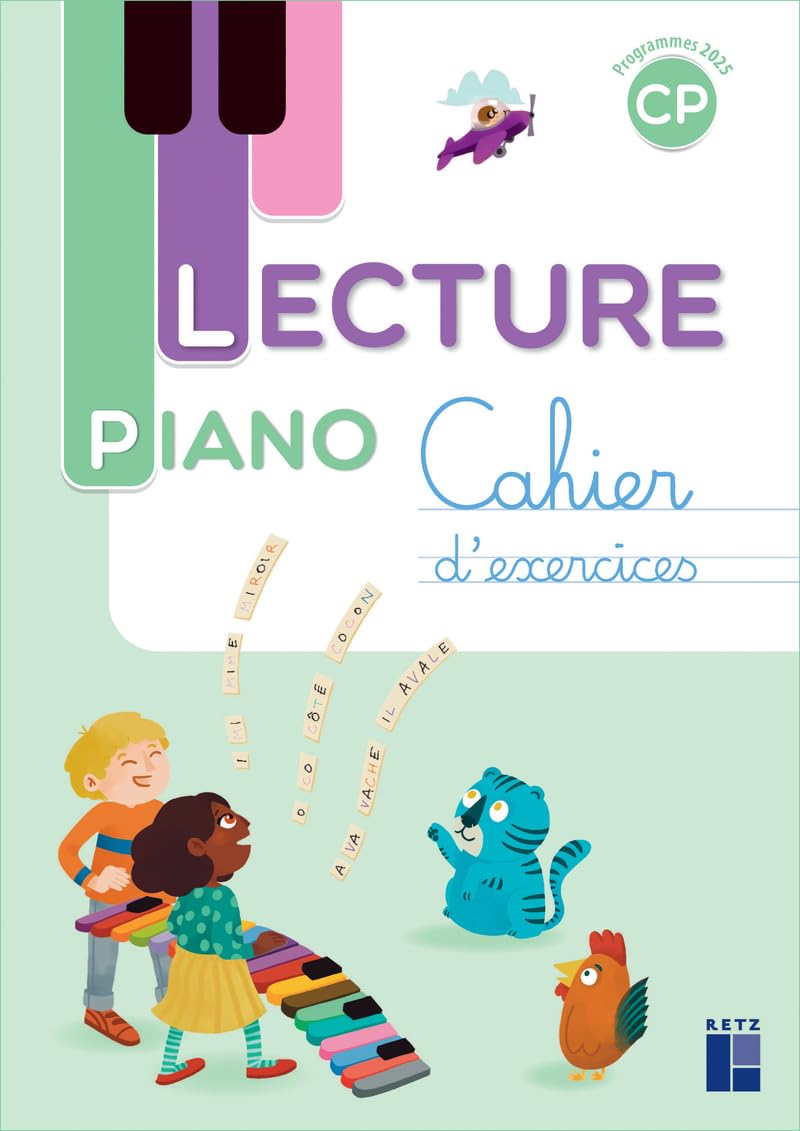 Lecture piano CP: cahier d'exercices: programmes 2025
