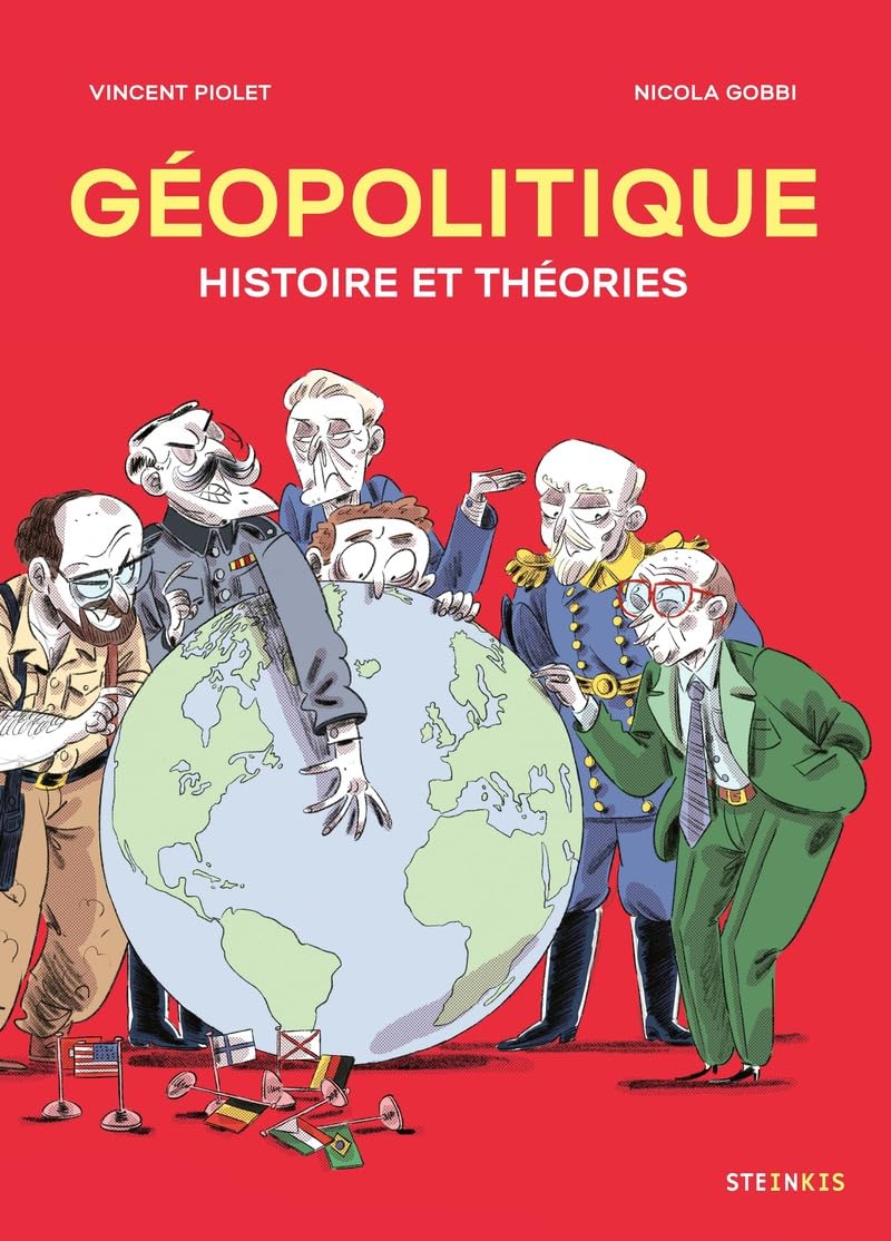 Géopolitique: Histoire et théories