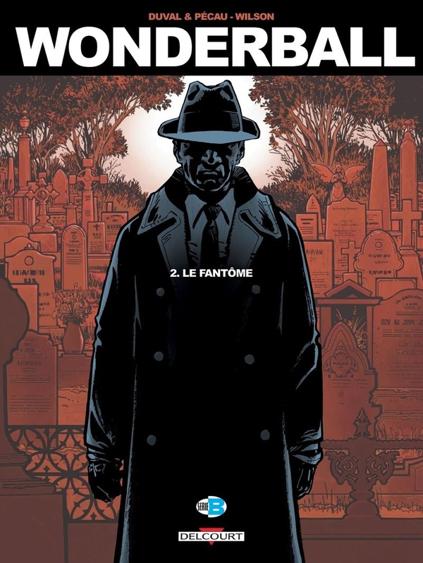 Wonderball Tome 2: le fantôme