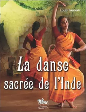 La danse sacrée de l'inde