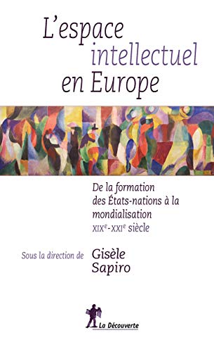 L'espace intellectuel en Europe