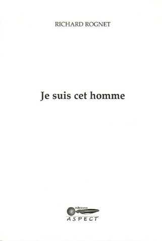 Je suis cet homme