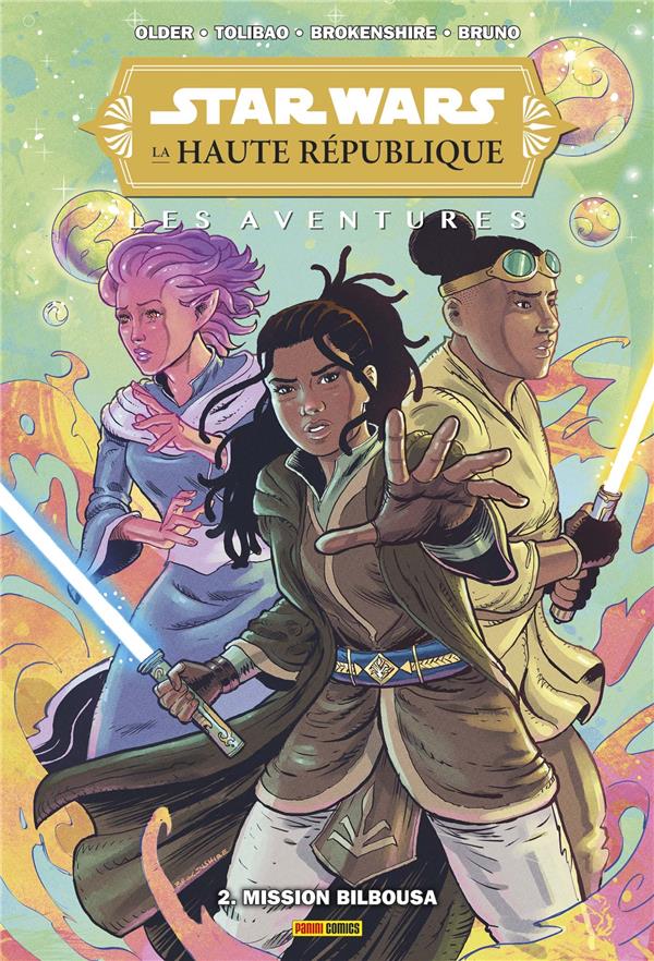Star Wars: la Haute République: les aventures. Vol. 2. Mission Bilbousa