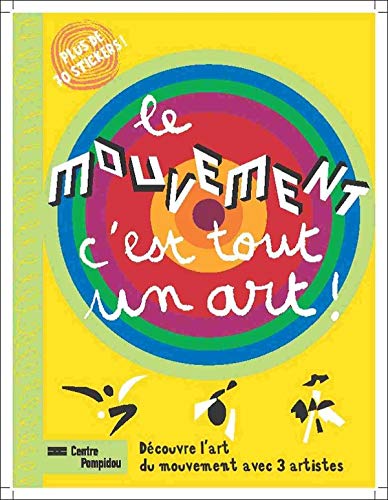 Le mouvement, c'est tout un art!