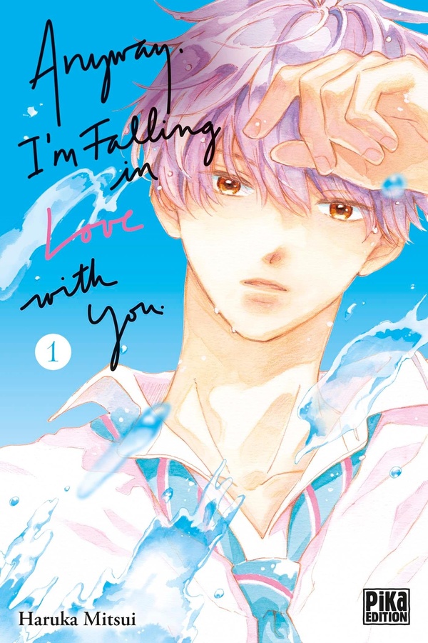 Anyway, I'm falling in love with you. Vol. 1