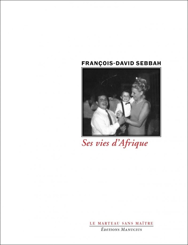 Ses vies d'Afrique