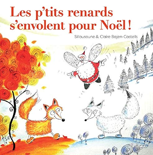 Les p'tits renards s'envolent pour Noël