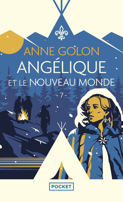 Angélique. Vol. 7. Angélique et le Nouveau Monde: version d'origine