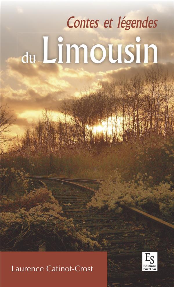 Contes et légendes du limousin