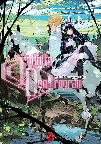 Infinite Dendrogram Tome 2: les bêtes immortelles