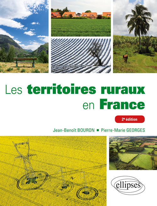 Les territoires ruraux en France: une géographie des ruralités contemporaines