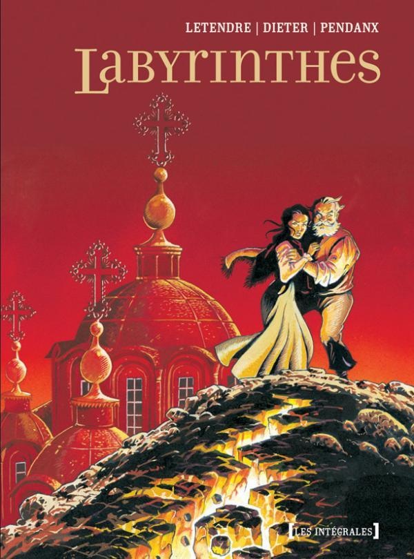 Labyrinthes - Intégrale - Tomes 01 à 04