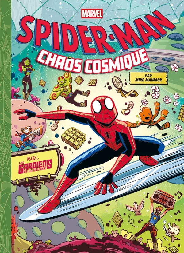 Spider-Man: chaos cosmique: avec les Gardiens de la galaxie