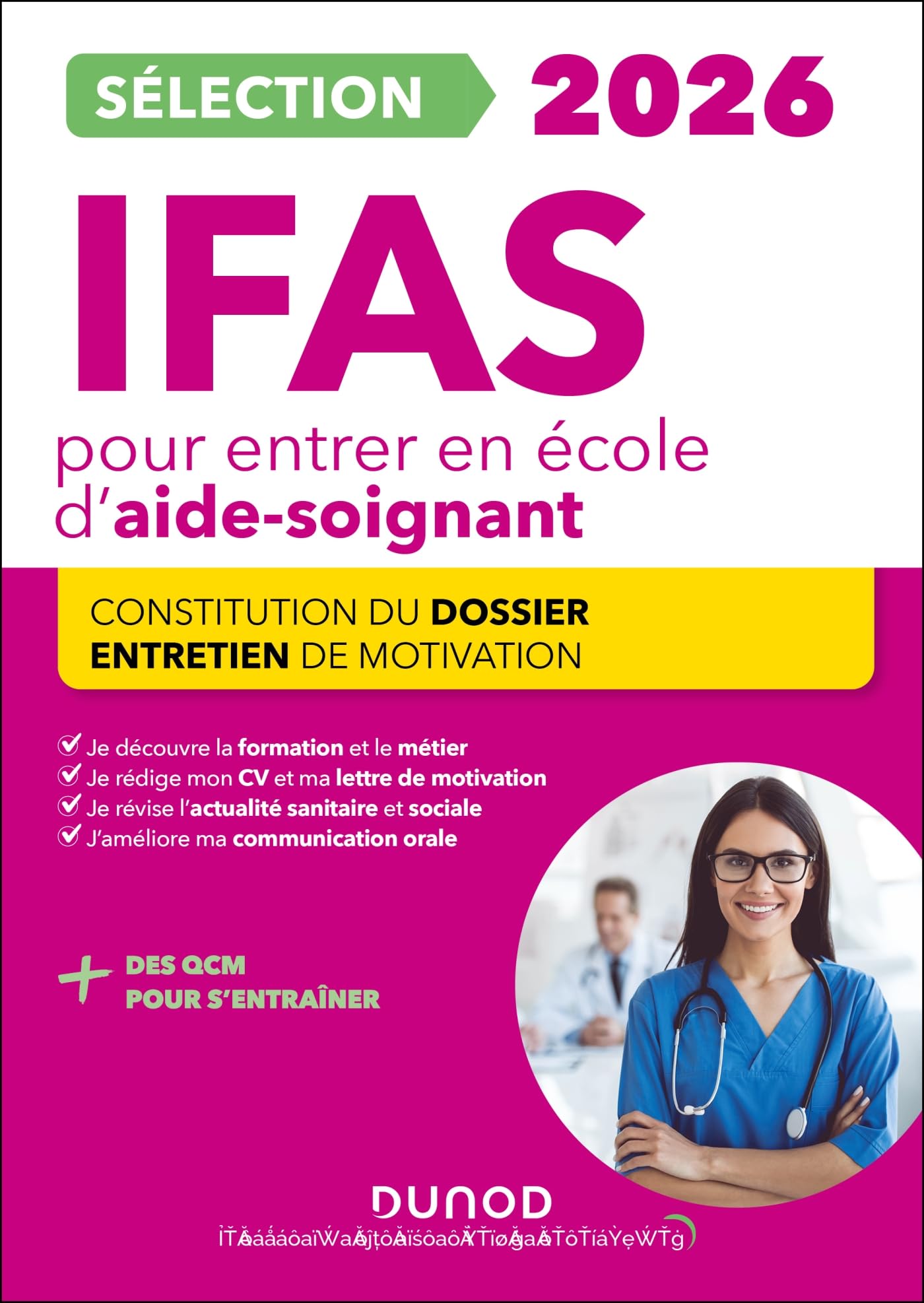 Sélection IFAS 2026 pour entrer en école d'aide-soignant: constitution du dossier, entretien de motivation