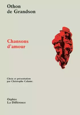 Chansons d'amour 100697 - GRANDSON OTHON DE