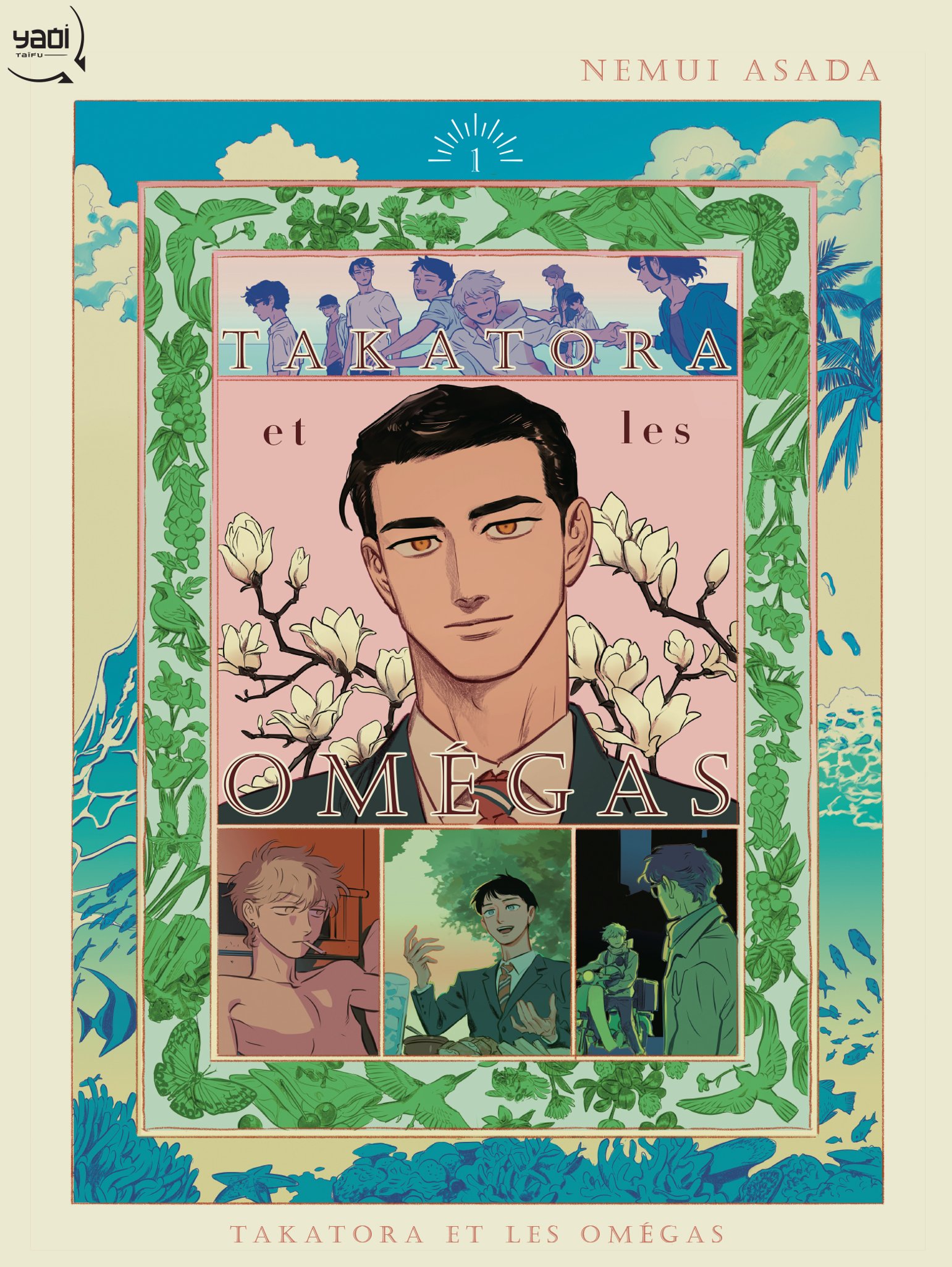 Takatora et les omégas. Vol. 1