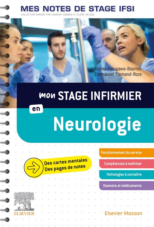 Mon stage infirmier en Neurologie. Mes notes de stage IFSI - Je réussis mon stage!